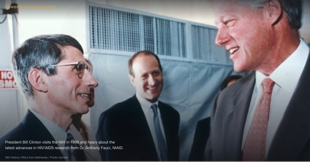 Fauci Created AIDS (1987) — President Bill Clinton visits the NIH in 1999 and hears about the latest advances in HIV/AIDS research from Dr. Anthony Fauci, NIAID. Credit: NIH Photographer
