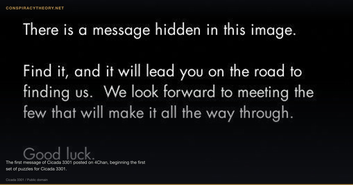 Cicada 3301 (2012) — The first message of Cicada 3301 posted on 4Chan, beginning the first set of puzzles for Cicada 3301.