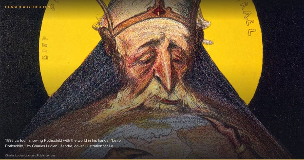 David Icke & The Reptilian Elite Theory (1991) — 1898 cartoon showing Rothschild with the world in his hands. "Le roi Rothschild," by Charles Lucien Léandre, cover illustration for Le Rire.