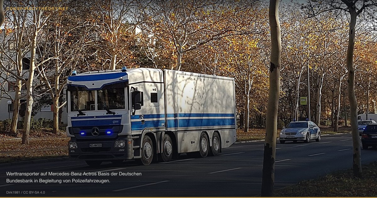 Germany's Gold Repatriation Delay Conspiracy (2013) — Werttransporter auf Mercedes-Benz Actros Basis der Deutschen Bundesbank in Begleitung von Polizeifahrzeugen.