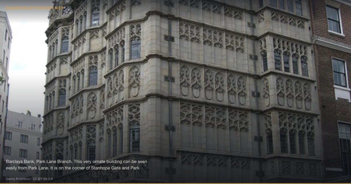 LIBOR Rigging Scandal (2003) — Barclays Bank, Park Lane Branch. This very ornate building can be seen easily from Park Lane. It is on the corner of Stanhope Gate and Park Lane.