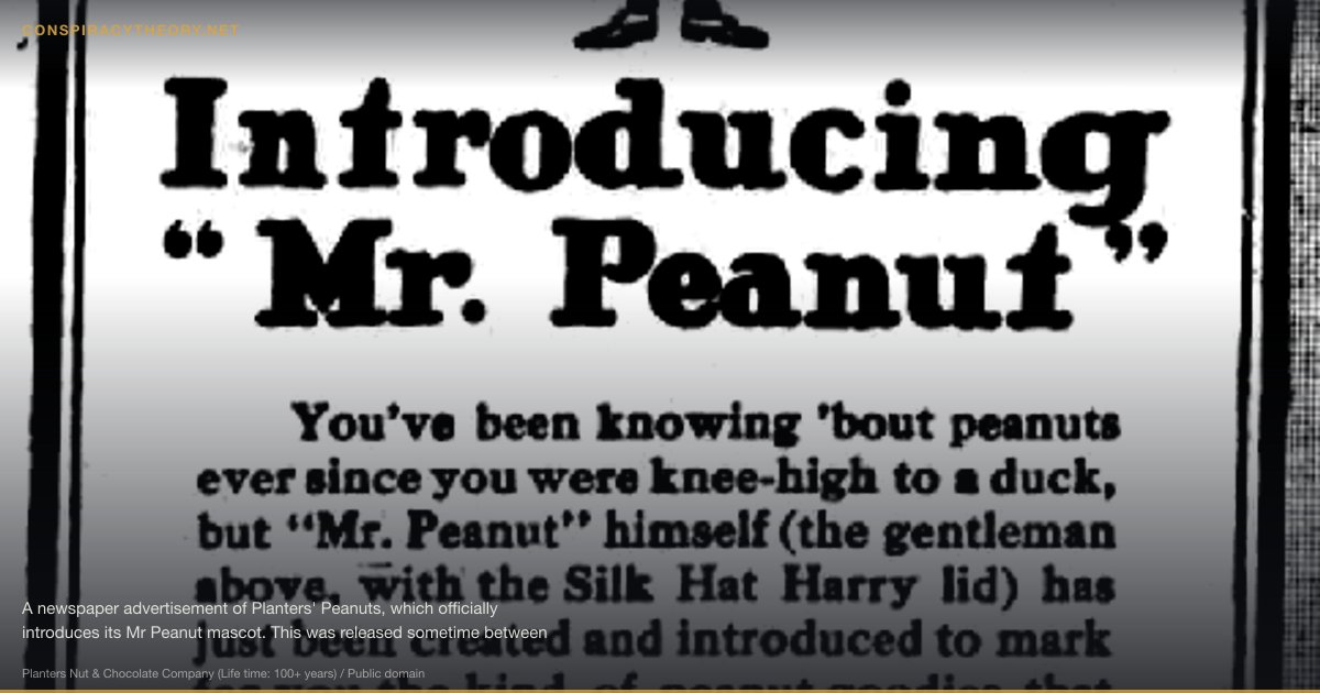 The Monopoly Man's Missing Monocle (2015) — A newspaper advertisement of Planters' Peanuts, which officially introduces its Mr Peanut mascot. This was released sometime between 1916-17, the older Mr Peanut design seen here is in the Public Domain, only the later renditions of the character (especially during 1931 onwards) including the current design is still protected under copyright.