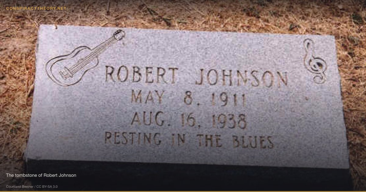 Robert Johnson Sold His Soul at the Crossroads (1930s) — The tombstone of Robert Johnson